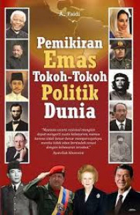 Image of Pemikiran Emas Tokoh-tokoh Politik Dunia