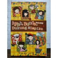Image of Ayah, Bunda, Tolong Dukung Mimpiku