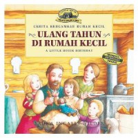 Image of Ulang Tahun di Rumah Kecil = a Little house birthday
