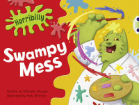 Image of Swampy Mess