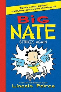 Image of Big Nate : Strikes Again