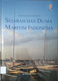 Image of Ikhtisar Kemaritiman: Sejarah dan Dunia Maritim Indonesia