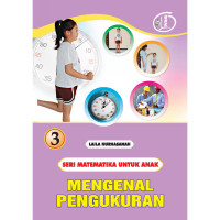 Image of Seri Matematika Untuk Anak : Mengenal Pengukuran