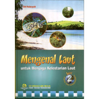 Image of Mengenal Laut Untuk Menjaga Kelestarian Laut Seri 2