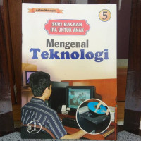 Image of Seri Bacaan IPA Untuk Anak Mengenal Teknologi