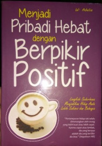 Image of Menjadi Pribadi Hebat dengan Berpikir Positif