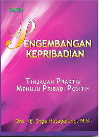 Image of Perkembangan Kepribadian Tinjauan Praktis Pribadi Positif