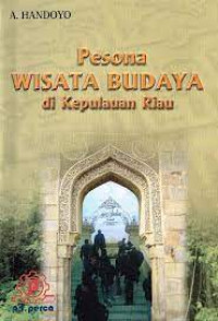 Image of Pesona Wisata Budaya di Kepulauan Riau