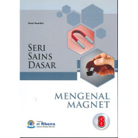 Image of Seri Sains Dasar : Mengenal Magnet
