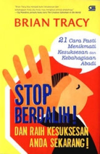 Image of Stop Berdalih! dan Raih Kesuksesan Anda Sekarang!
