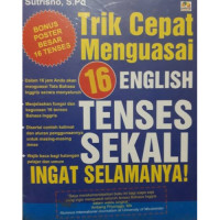 Image of Trik Cepat Menguasai 16 English Tenses Sekali Ingat Selamanya!