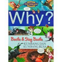 Image of Why? Beetle & Stag Beetle = kumbang dan kumbang rusa