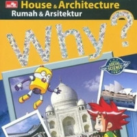 Image of Why? House & Architecture = Rumah dan Arsitektur