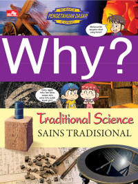 Image of Why? Traditional Science = Sains Tradisional