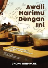 Image of Awali Harimu dengan Ini : Sebuah metode praktik pendahuluan harian