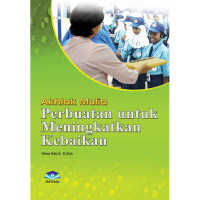 Image of Akhlak Mulia Perbuatan Untuk Meningkatkan Kebaikan