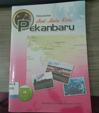 Image of Asal Mula Kota Pekan Baru
