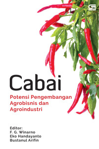 Image of Cabai : Potensi Pengembangan Agrobisnis dan Agroindustri
