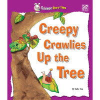 Image of Creepy Crawlies Up The Tree