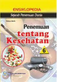 Image of Ensiklopedia Sejarah Penemuan Dunia 6 Penemuan Tentang kesehatan