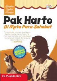 Image of Pak Harto Di Mata  Para Sahabat