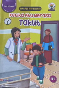 Image of Ketika Aku Merasa Takut