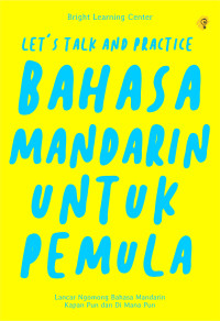 Image of Let's talk and Practice Bahasa Mandarin Untuk Pemula