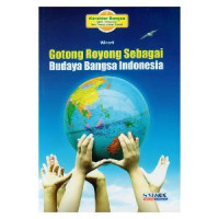 Image of Gotong Royong Sebagai Budaya Bangsa Indonesia