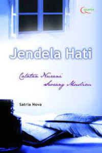 Image of Jendela Hati;Catatan Nurani Seorang Muslim
