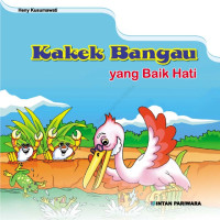 Image of Kakek Bangau Yang Baik Hati