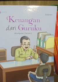 Image of Kenangan Dari Guruku (Kumpulan Cerpen)