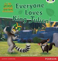 Image of Everyone Loves King Julien!