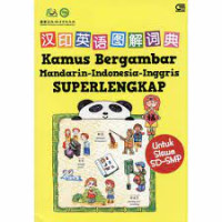 Image of Kamus bergambar Mandarin-Indonesia-Inggris Superlengkap