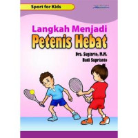 Image of Langkah Menjadi Petenis Hebat