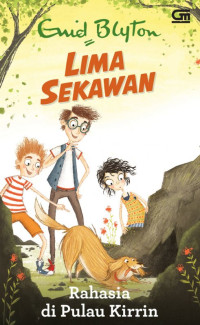 Image of Lima Sekawan:Rahasia Di Pulau Kirrin
