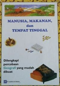 Image of Manusia, Makanan,dan Tempat Tinggal