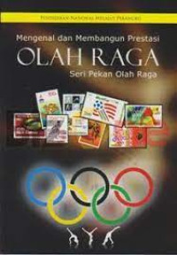 Image of Mengenal dan Membangun Prestasi Olahraga: Seri pekan olah raga