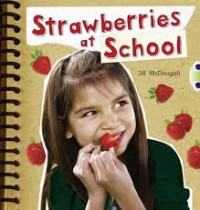 Image of Strawberries at School