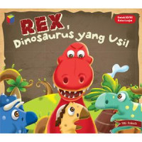 Image of Rex Dinosaurus Yang Usil