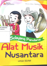 Image of Selayang Pandang Alat Musik Nusantara