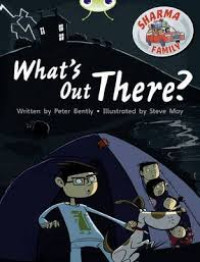Image of What's out There?
