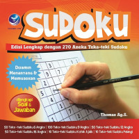 Image of Sudoku:Edisi Lengkap Dengan 270 Aneka Teka-teki Sudoku
