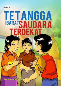 Image of Tetangga Ibarat Saudara Terdekat