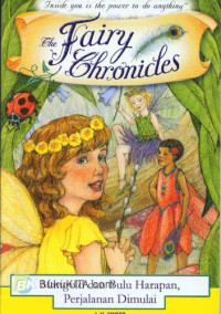Image of The Fairy Thronicles:Marigold dan Bulu Harapan, Perjalanan Dimulai