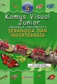 Image of Kamus Visual Junior Inggris-Indonesia: Serangga dan Invertebrata