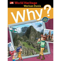 Image of Why?:World Heritage = Warisan Dunia